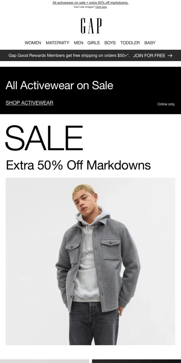 Email from GAP. You're receiving HALF OFF MARKDOWNS + ALL activewear is on SALE