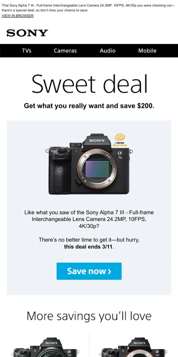 Email from Sony. You Saw It, You Loved It, Now Get It | Plus, Save $200