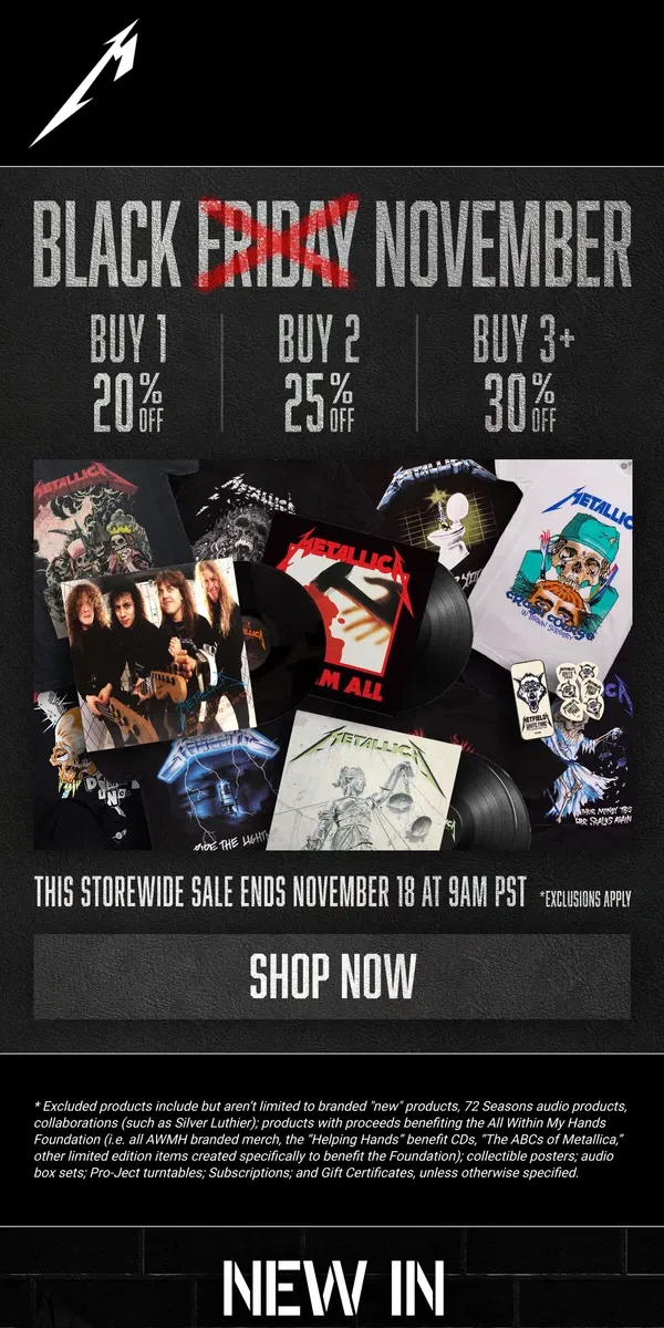 Email from Metallica. 💥 The Black November Storewide Sale Continues!