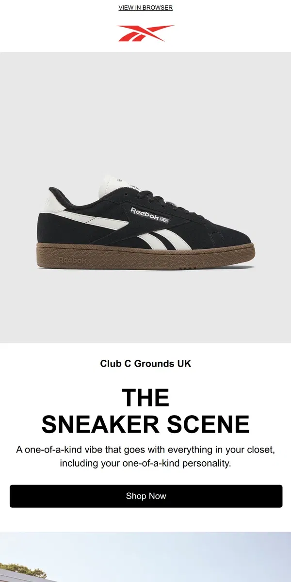 Email from Reebok. Style up your look with Club C Grounds UK