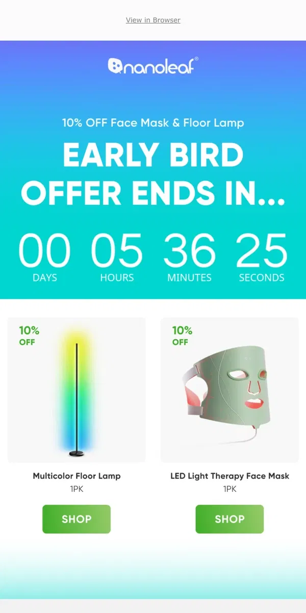 Email from Nanoleaf. FINAL HOURS: Get That Early Bird Offer⏳