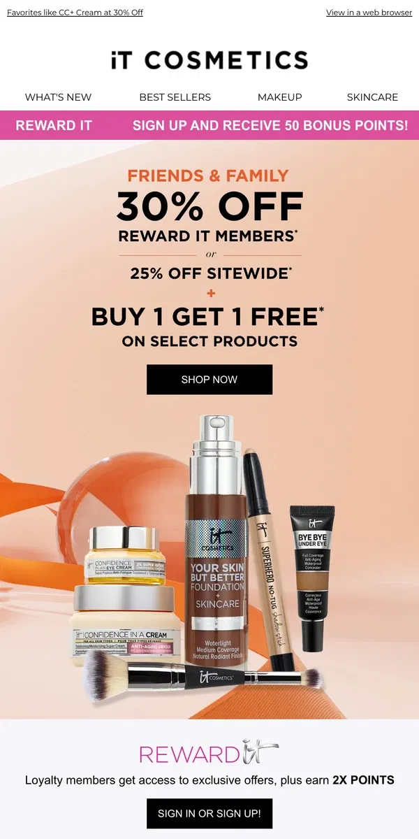 Email from IT Cosmetics. Just Added: Buy 1 Get 1 Free!