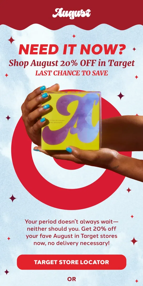 Email from August. LAST CHANCE for 20% Off August at Target!