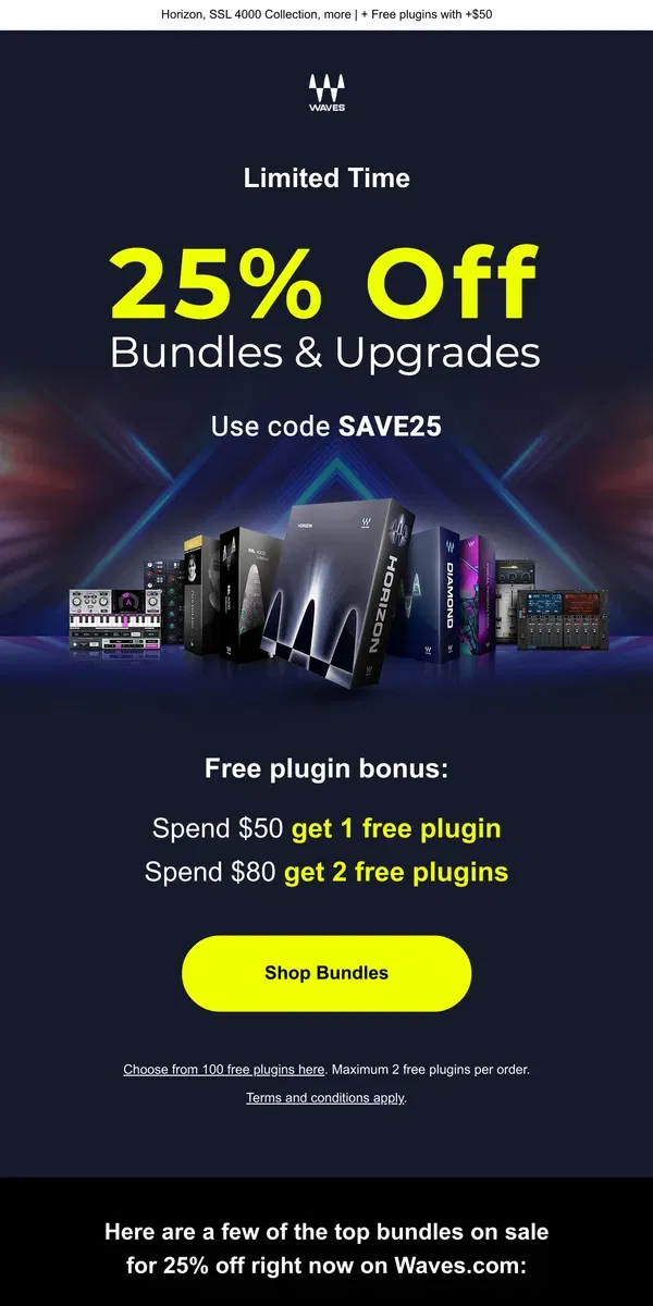 Email from Waves Audio. Limited Time 📢 25% Off Bundles & Upgrades