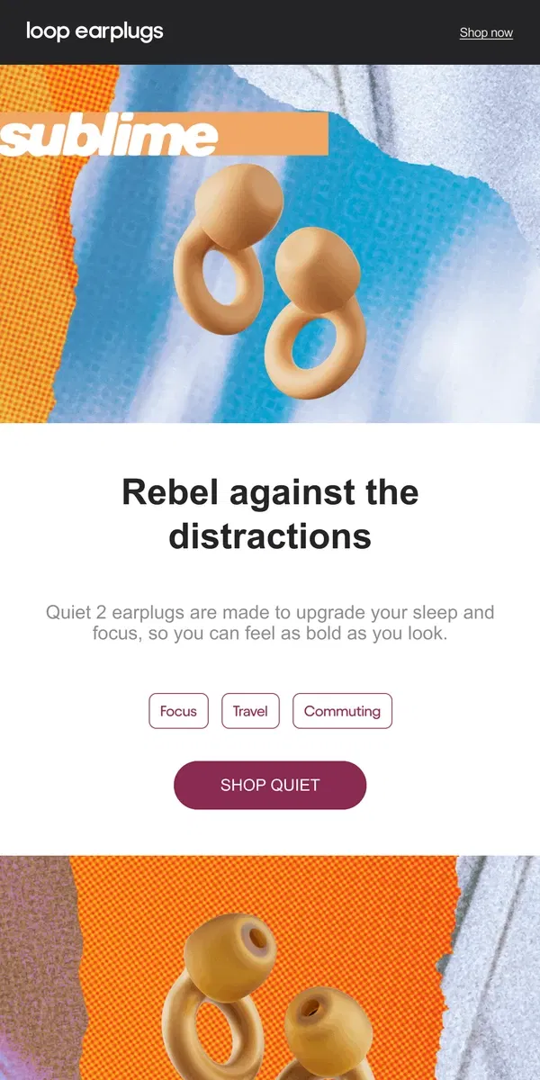 Email from Loop Earplugs. Get to know Loop Sublime