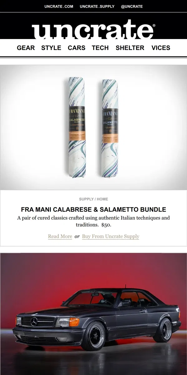 Email from Uncrate. Fra Mani Calabrese & Salametto Bundle & more