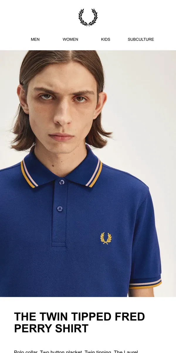 Email from Fred Perry. The Twin Tipped Fred Perry Shirt