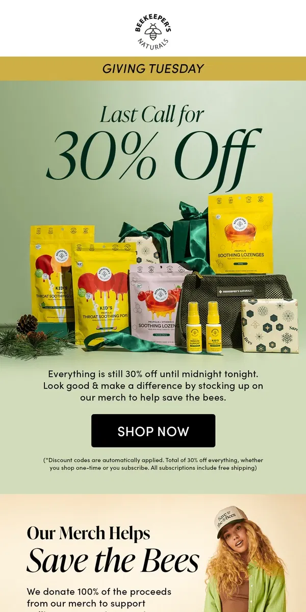 Email from Beekeeper's Naturals. 🚨 Last Call for 30% Off Everything