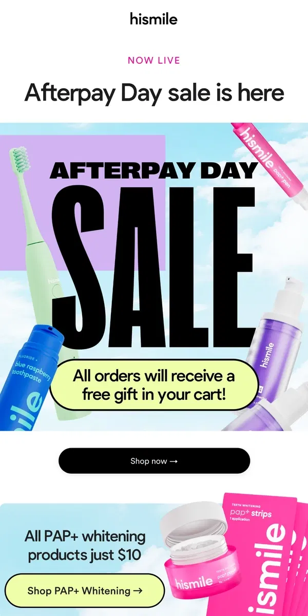 Email from Hismile. SALE ALERT: It's Afterpay Day