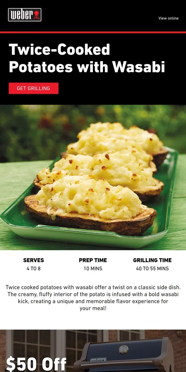 Email from Weber. Spice Up Your Side: Twice Baked Potatoes with Wasabi!