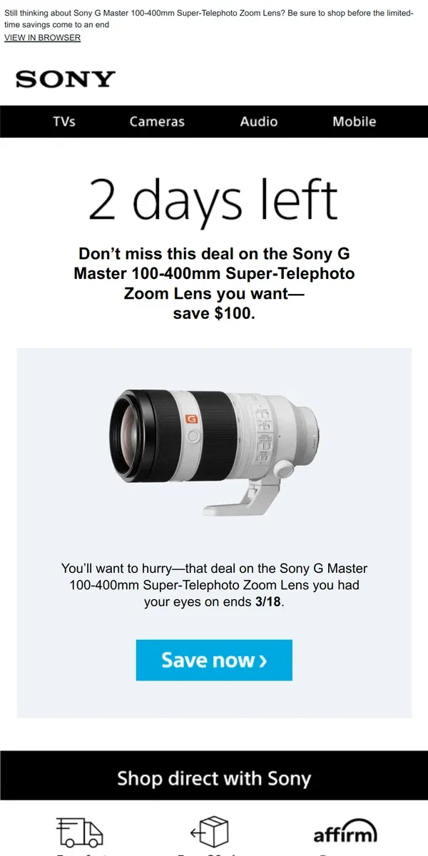 Email from Sony. Savings End Soon | Get What You Wanted for $100 Off