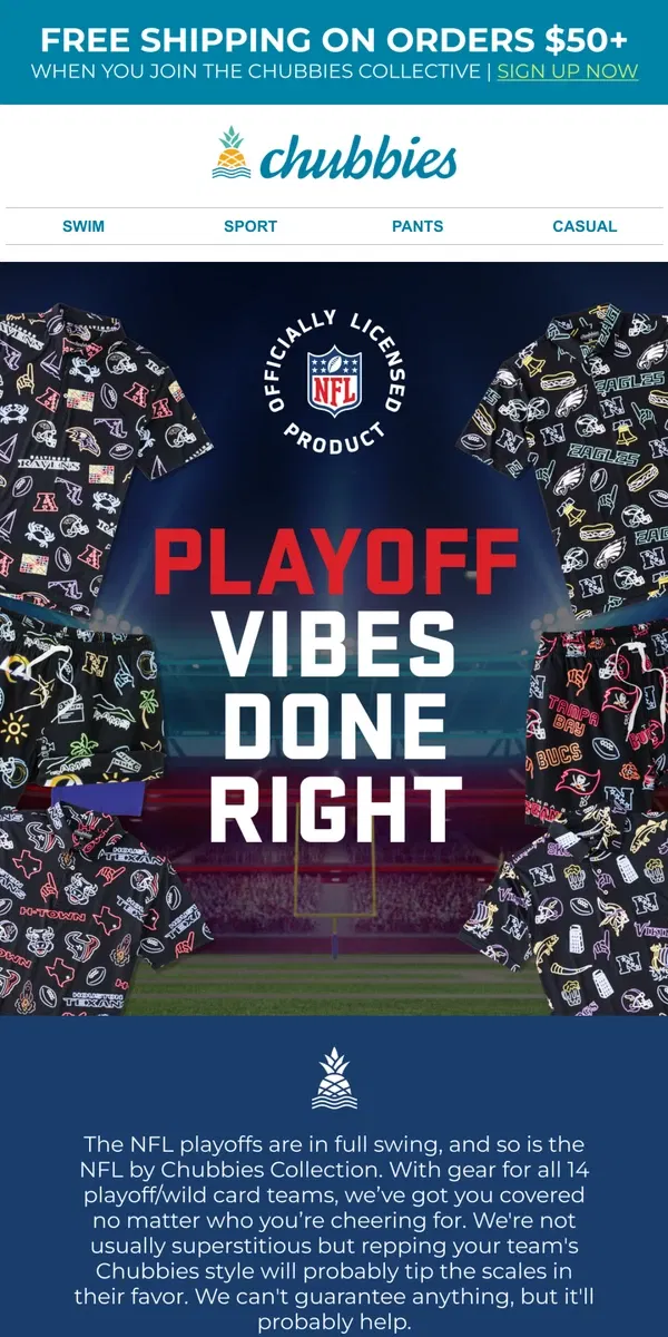 Email from Chubbies Shorts. NFL PLAYOFFS + CHUBBIES = HEAVEN??