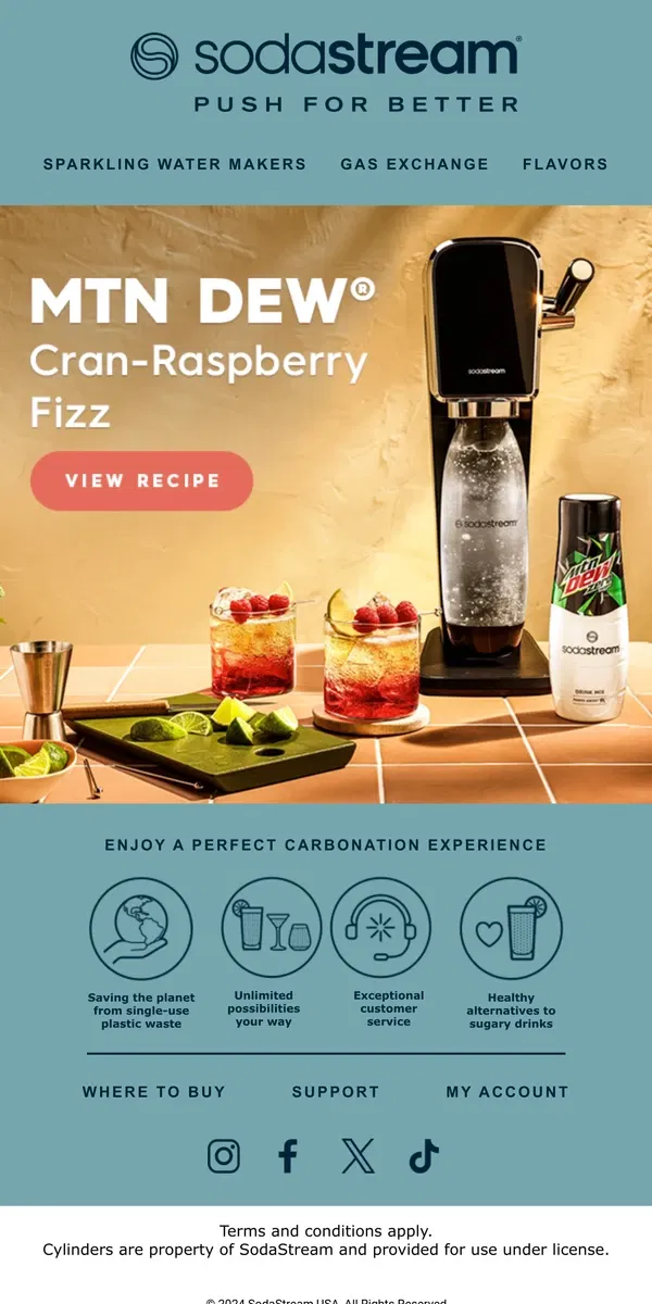 Email from SodaStream. Try this MTN DEW® Cran-Raspberry Fizz recipe.
