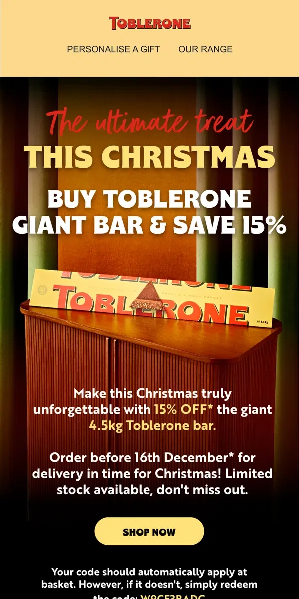 Email from Toblerone. Enjoy 15% OFF our Giant Bar! 🍫