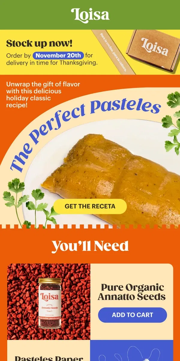 Email from Loisa. The Perfect Pasteles Recipe 😋