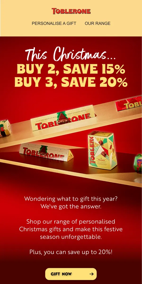 Email from Toblerone. Buy 2, save 15% | Buy 3, Save 20%