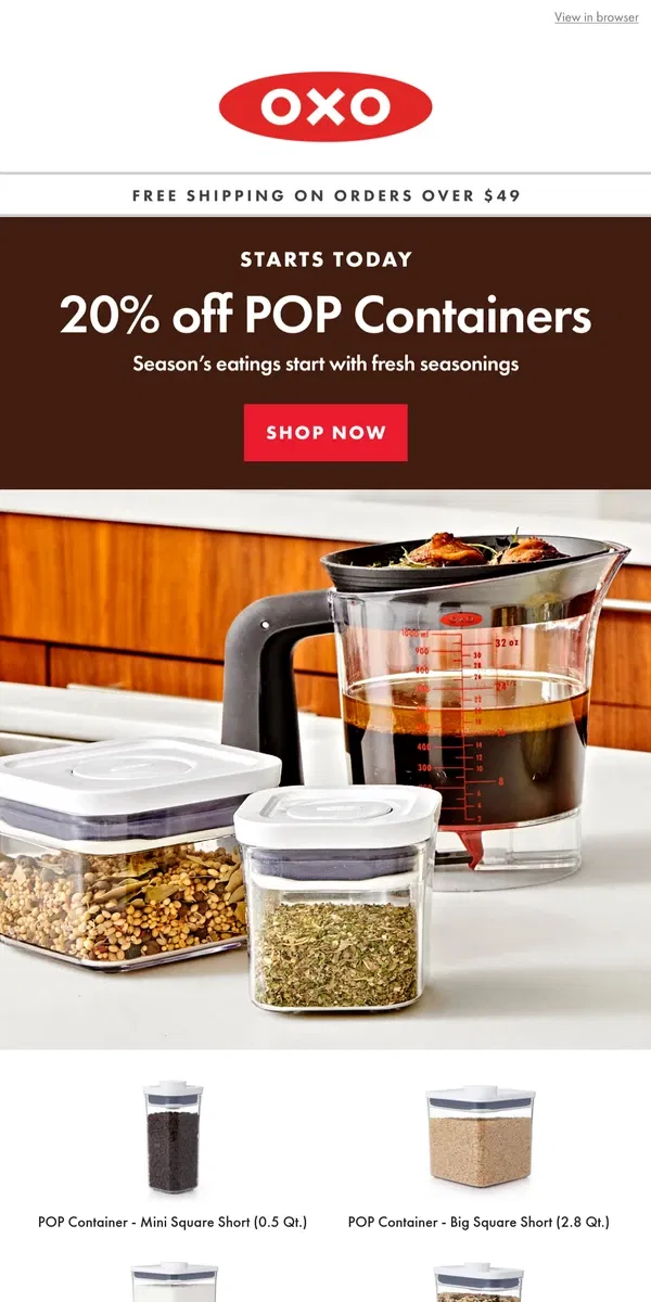 Email from OXO. Starts today | 20% off POP Containers