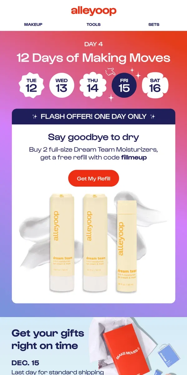 Email from Alleyoop. Day 4: Say goodbye to dry