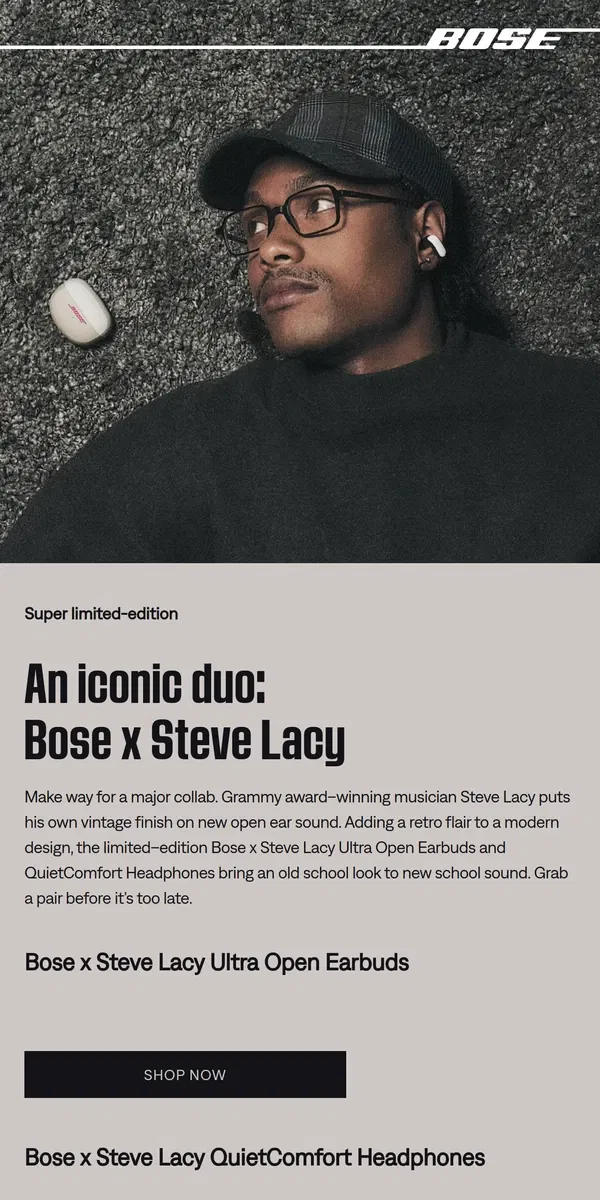 Email from Bose. 😱 Limited-edition Bose x Steve Lacy collab is here!