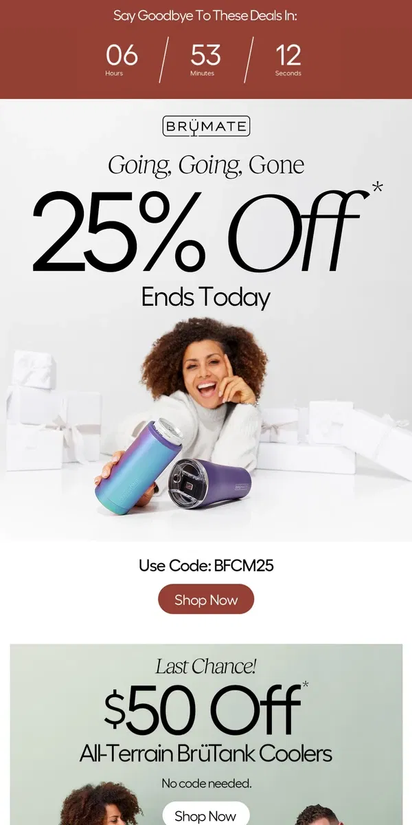 Email from BruMate. 25% Off Is Almost Over!