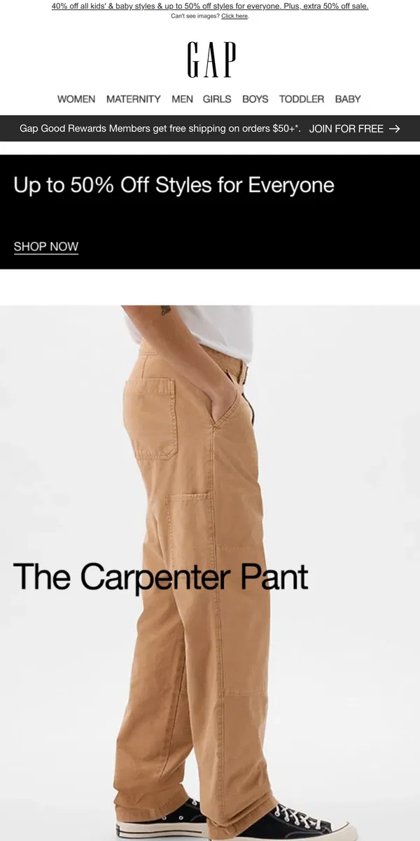 Email from GAP. The Carpenter Pant does it all