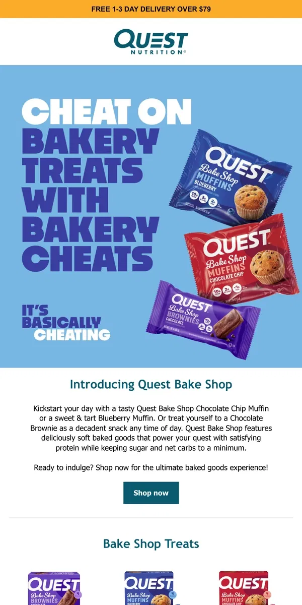 Email from Quest Nutrition. Introducing Quest Bake Shop!