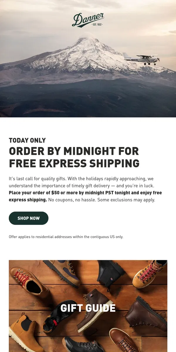 Email from Danner. TODAY ONLY — Free Express Shipping