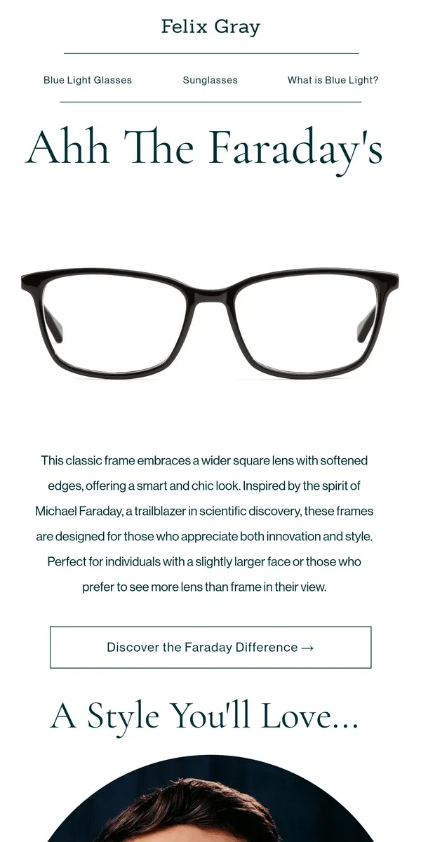 Email from Felix Gray. Your Go-To Frames: The Faraday Has Arrived