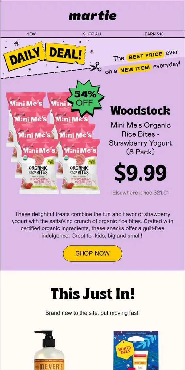 Email from Martie. 🤩 GREAT Brands! Burt's Bees, Mrs. Meyer's & MORE, just landed!