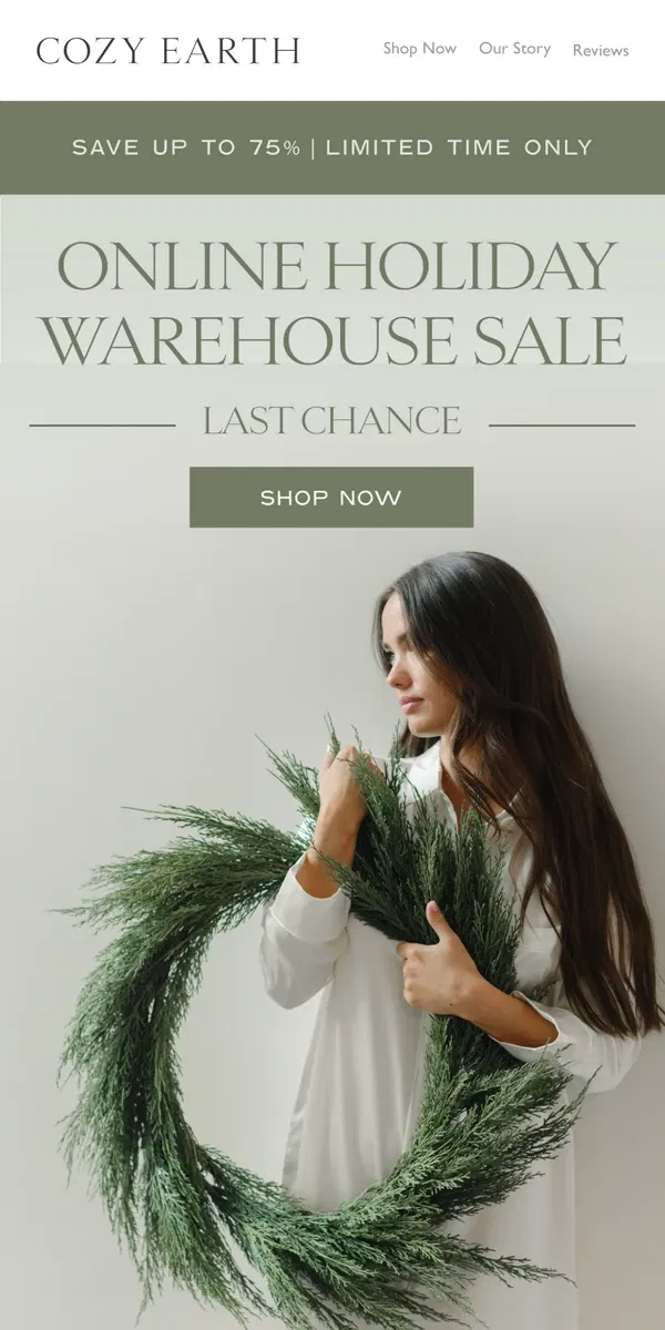 Email from Cozy Earth. LAST CHANCE | Shop The Online Holiday Warehouse Sale