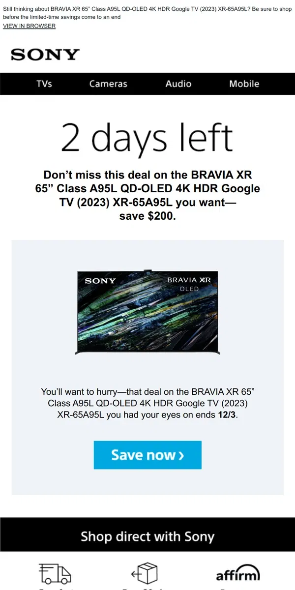 Email from Sony. Savings End Soon | Get What You Wanted for $200 Off