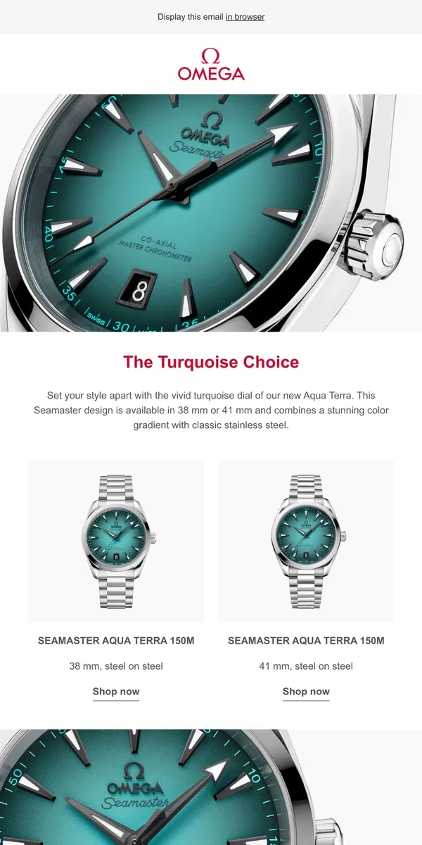 Email from OMEGA. Introducing a new Turquoise style