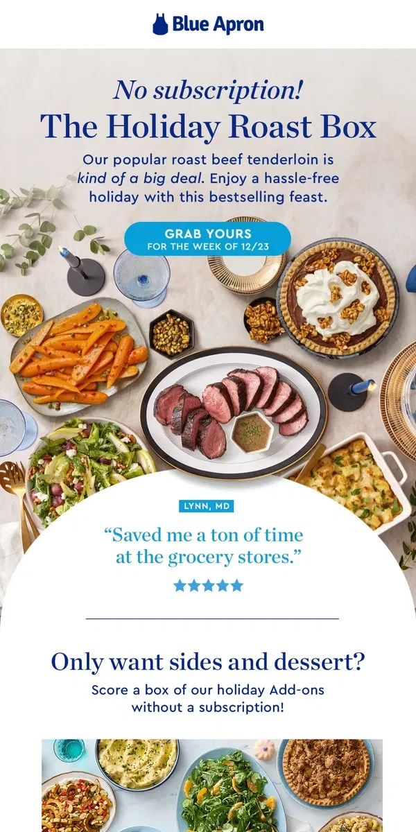 Email from Blue Apron. The Holiday Roast Box (subscription-free!)