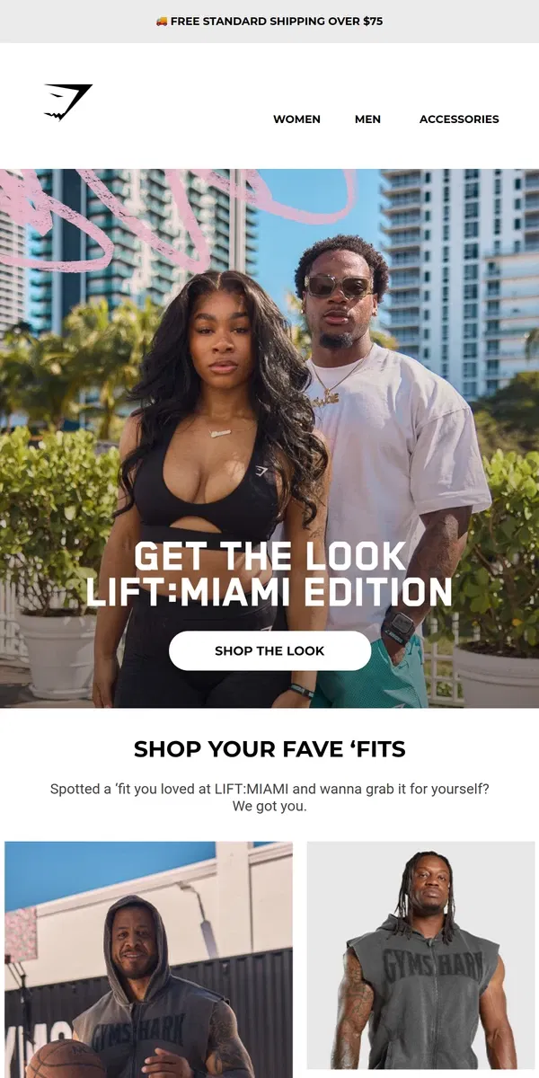 Email from Gymshark. Get the look - LIFT:MIAMI edition 🌴🛍️