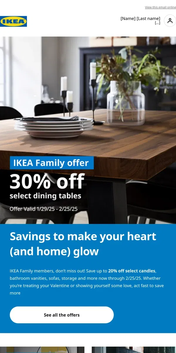 Email from IKEA. ❤️ These February deals will melt your heart. 🥰