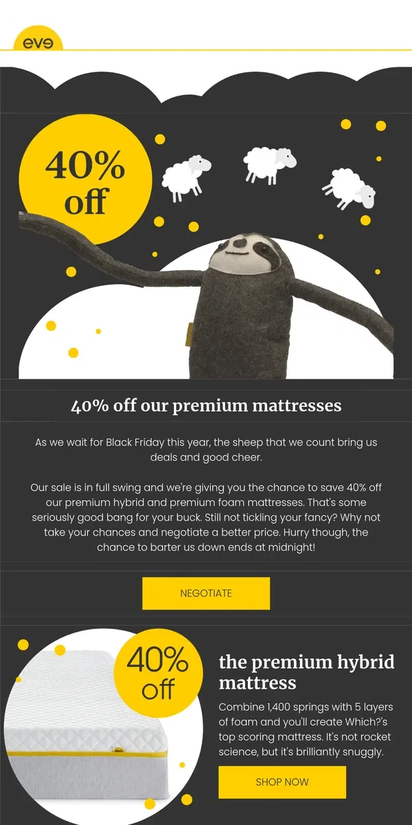 Email from Eve Sleep. 40% off our premium mattresses