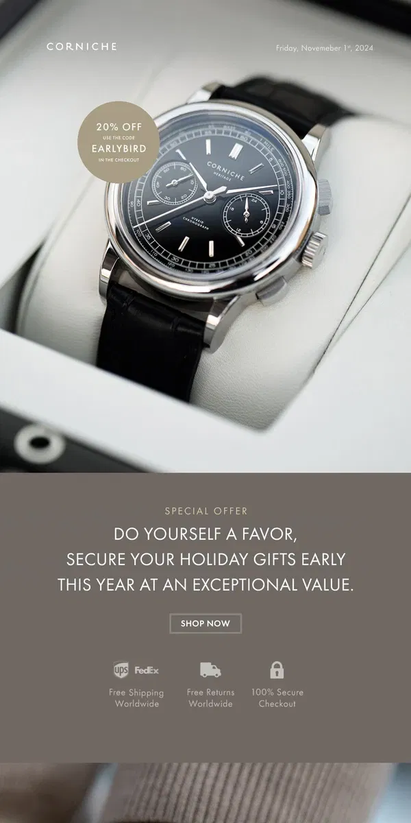 Email from Corniche Watches. Corniche Family: Unlock Early Access to Holiday Pricing