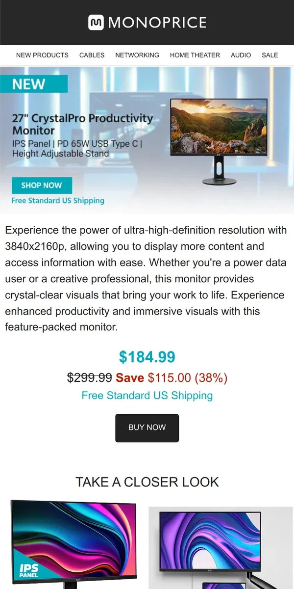 Email from Monoprice. LEARN MORE | 27” CrystalPro Productivity Monitor w/ PD 65W USB-C