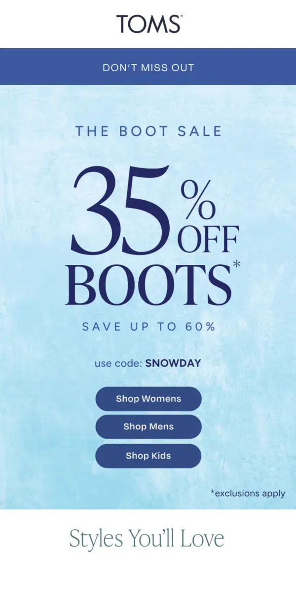 Email from TOMS. There’s Still Time to Save 35% on New Boots