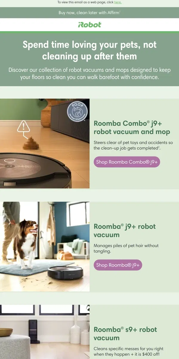 Email from iRobot. Have a pet? We can help with cleanup.