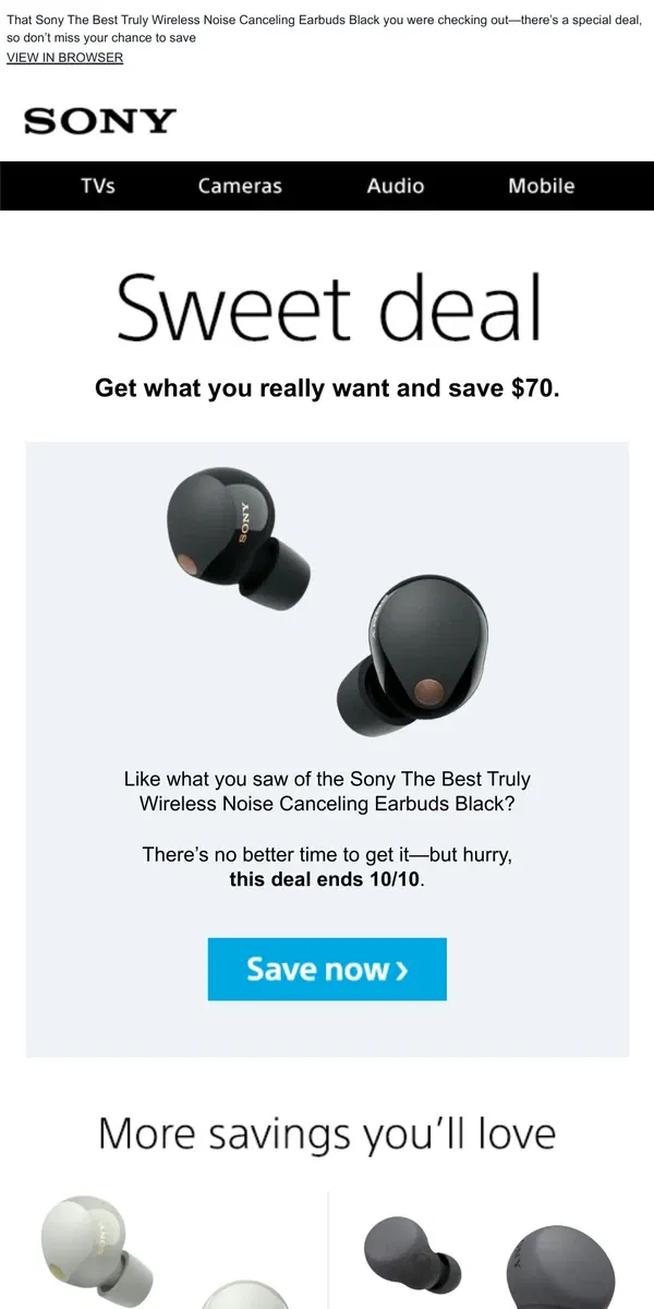 Email from Sony. You Saw It, You Loved It, Now Get It | Plus, Save $70