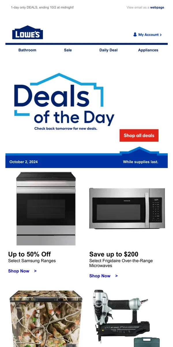 Email from Lowe's. Scrolling by? You’re missing out on deals.