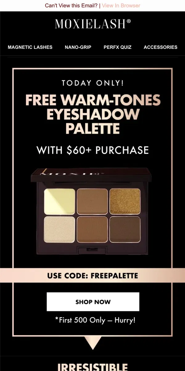 Email from MoxieLash. FREE Warm-Tones Palette!