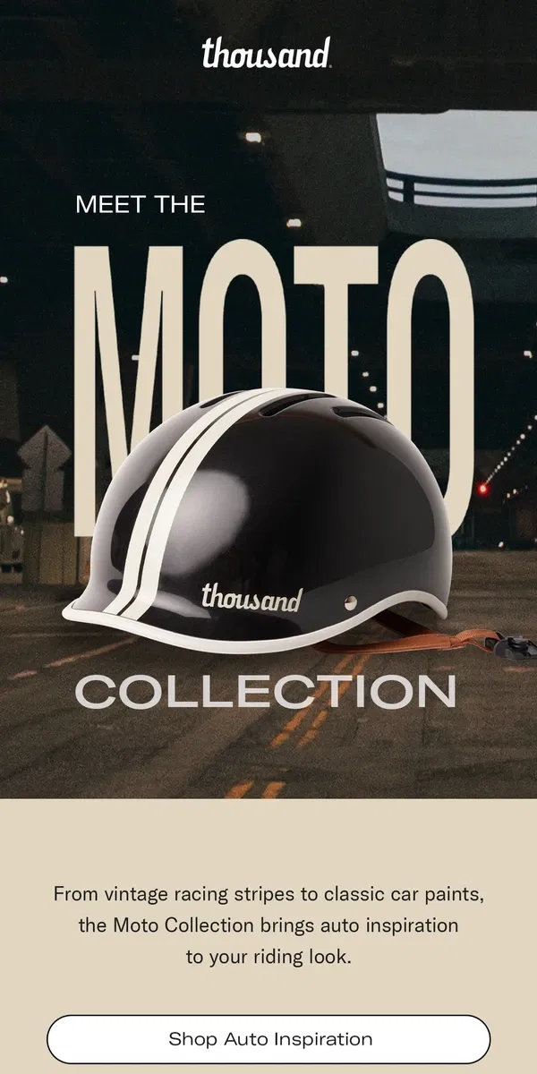 Email from Thousand Helmets . Hello, Moto 🏁