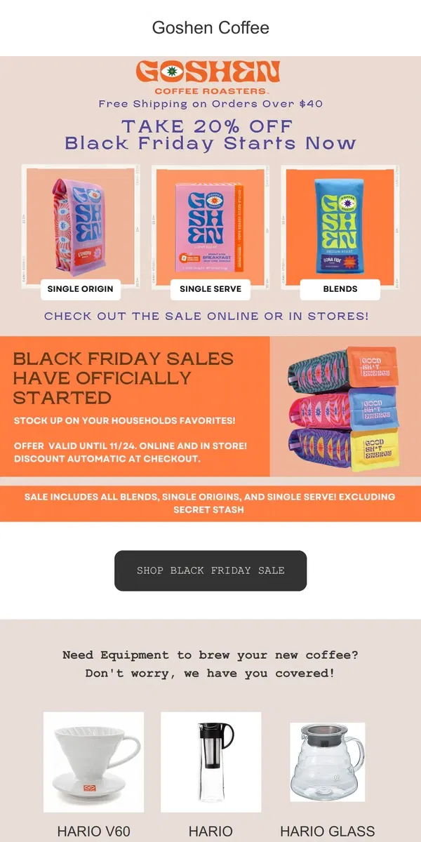 Email from Goshen Coffee Roasters. Black Friday Starts Now!