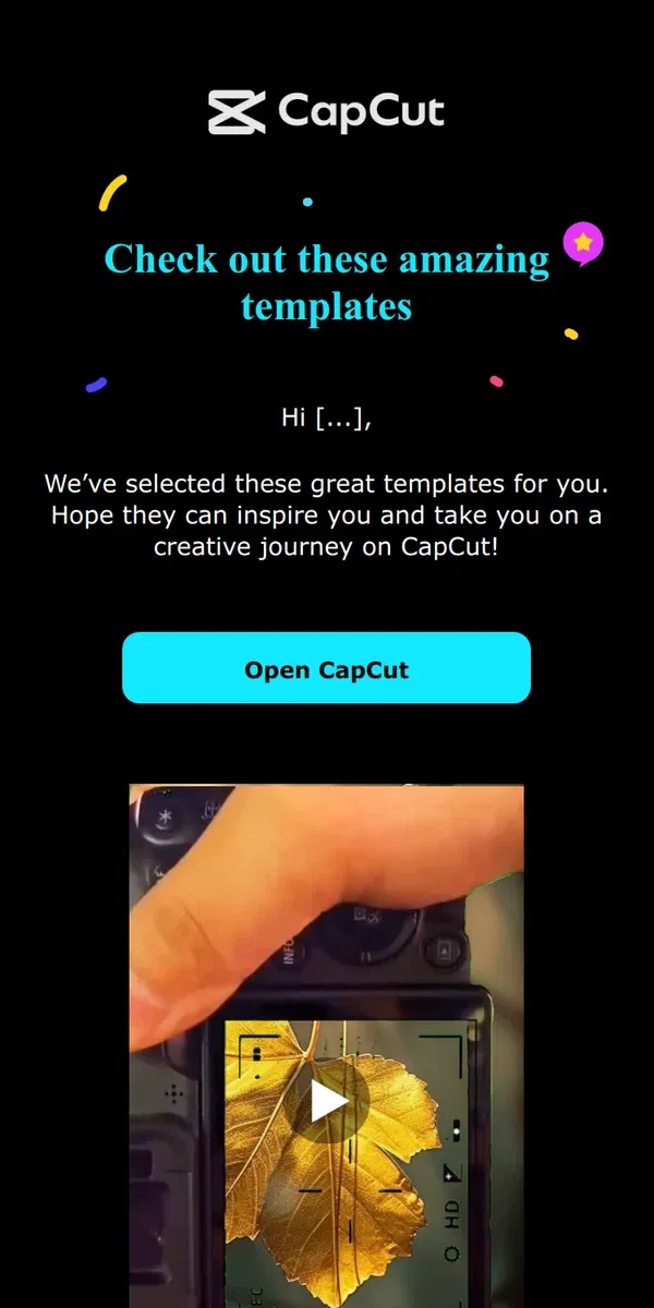 Email from CapCut. Find your inspirations in templates