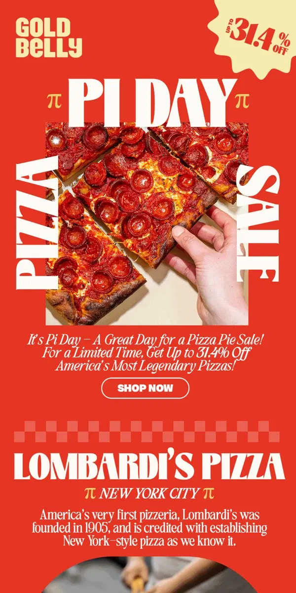 Email from Goldbelly. 🍕PI DAY PIZZA SALE - 31.4% OFF!🍕