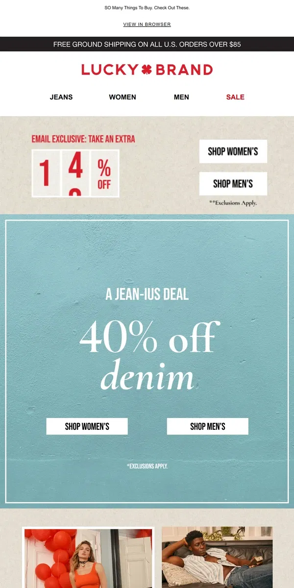 Email from Lucky Brand. Ending Soon! Extra 15% Off (On Top Of 40% Off Denim)