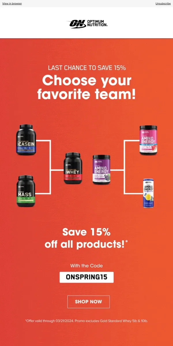 Email from Optimum Nutrition. Last Chance to Save 15%