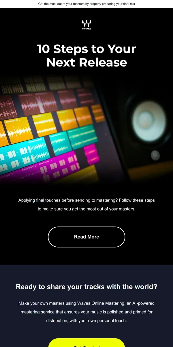 Email from Waves Audio. How to prepare your mix before mastering